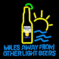 Corona E tra Miles Away From Other s Beer Sign Neonreclame
