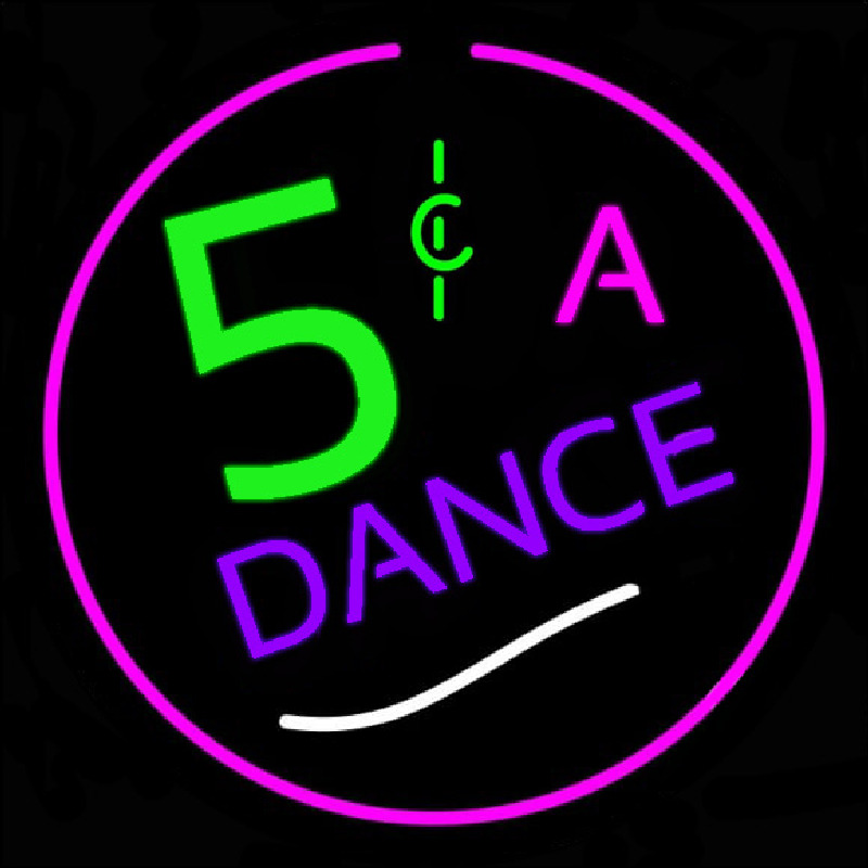 5 Cents A Dance Neonreclame