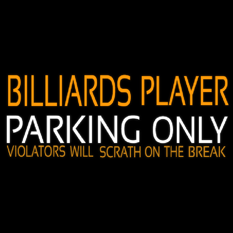 Billiards Player Parking Only 1 Neonreclame