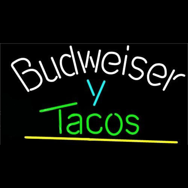 Budweiser Y Tacos Beer Sign Neonreclame