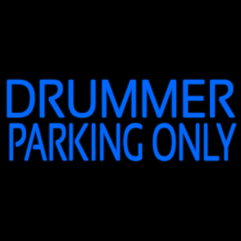 Drummer Parking Only 2 Neonreclame