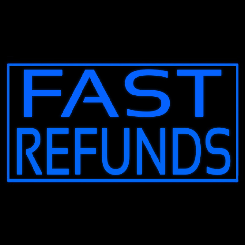 Fast Refunds Neonreclame