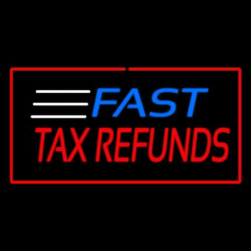 Fast Ta  Refunds Red Neonreclame