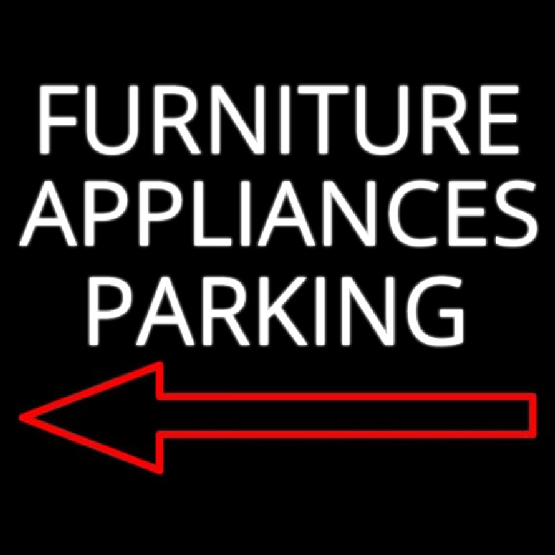 Furniture Appliances Parking Neonreclame