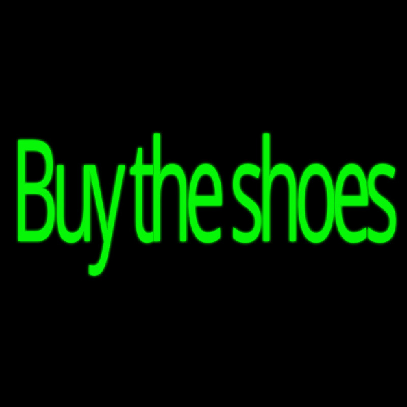 Green Buy The Shoes Neonreclame