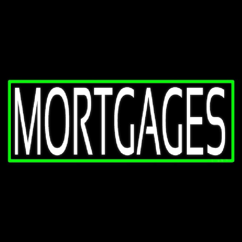 Green Mortgage With Green Border Neonreclame