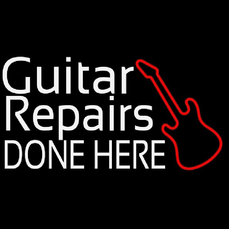 Guitar Repair Done Here 1 Neonreclame