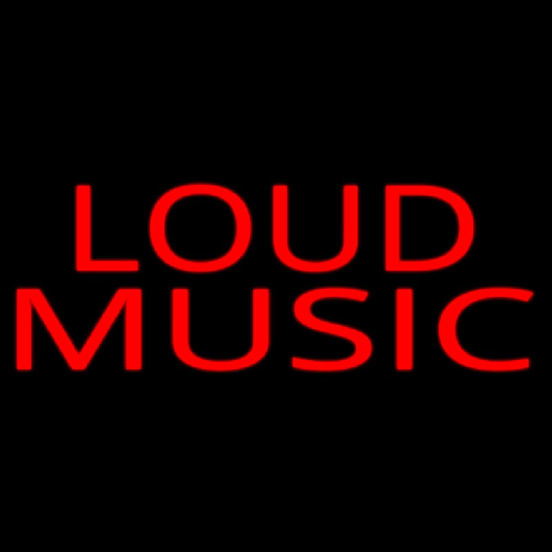 Loud Music 2 Neonreclame