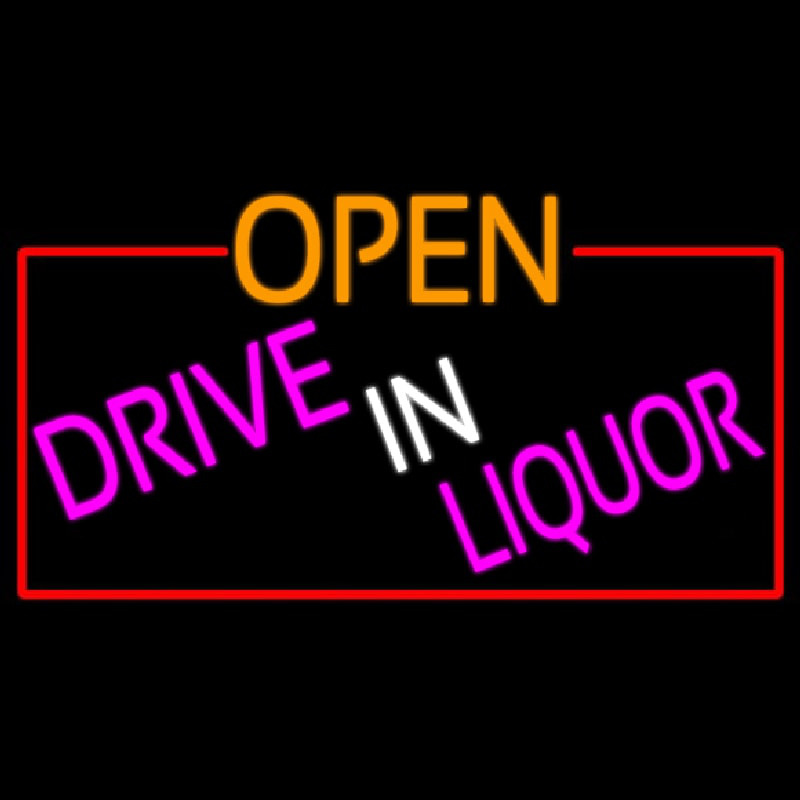 Open Drive In Liquor With Red Border Neonreclame