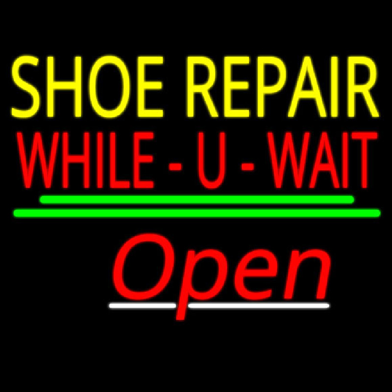 Shoe Repair While You Wait Open Neonreclame