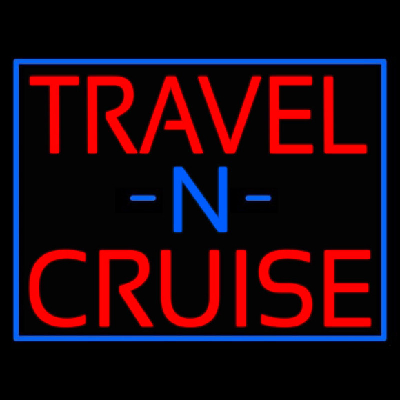 Travel N Cruise With Border Neonreclame