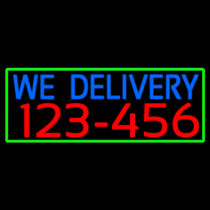 We Deliver Phone Number With Green Border Neonreclame