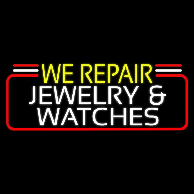 We Repair Jewelry And Watches Neonreclame