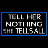 Psychic Tell Her Nothing She Tells All With Blue Border Neonreclame