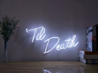 Til Death Neonreclame